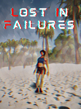 Lost In Failures