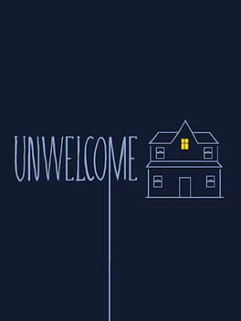 Unwelcome