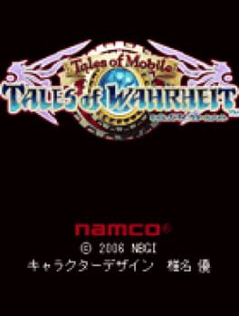 Tales of Mobile: Tales of Wahrheit