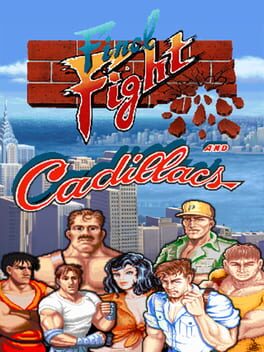 Final Fight And Cadillacs