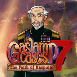 Gaslamp Cases 7: The Faith of Rasputin