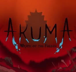 Akuma: Wrath of the Fallen