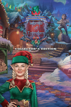 Christmas Stories: The Legend of Toymakers Collector's Edition