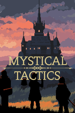 Mystical Tactics