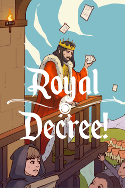 Royal Decree!