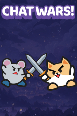 Chat Wars!