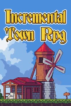 Incremental Town RPG Game Cover Artwork