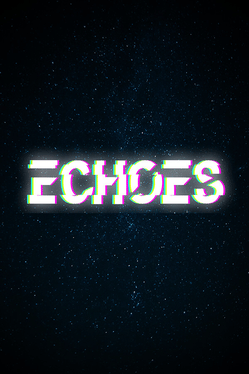 Echoes