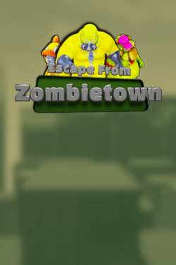 Escape From Zombietown