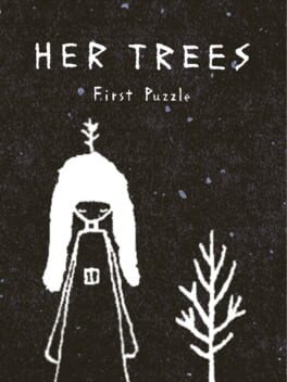 Her Trees