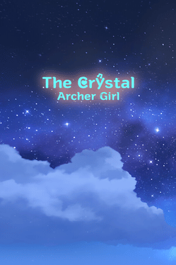 The Crystal Archer Girl