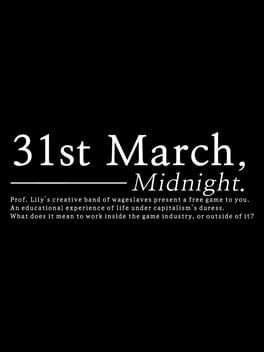 31st March, Midnight.