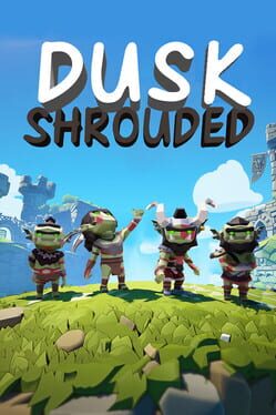 Dusk Shrouded