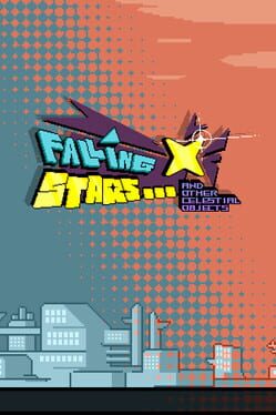 Cover for Falling Stars... And Other Celestial Objects