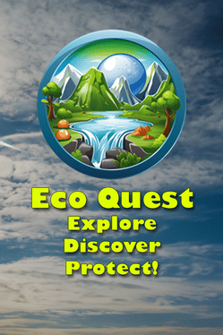 EcoQuest: Explore, Discover, Protect!