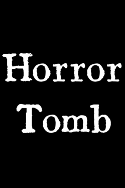 Horror Tomb