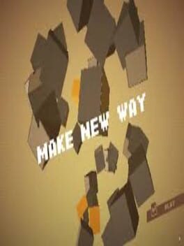 Make New Way