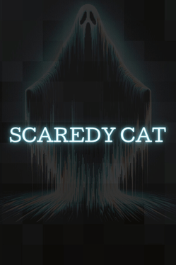 Scaredy Cat