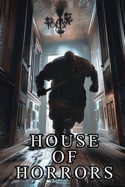 House of Horrors