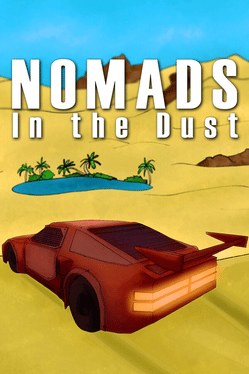 Nomads in the Dust