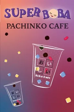 Super Boba: Pachinko Cafe