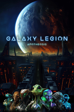 Galaxy Legion: Apotheosis