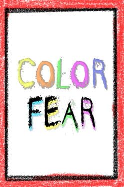 Color Fear