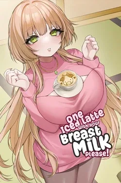 Portada de One Iced Latte With Your Breast Milk, Please! ☕