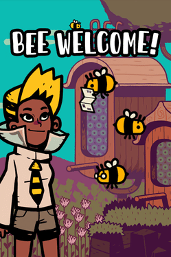 Bee Welcome!