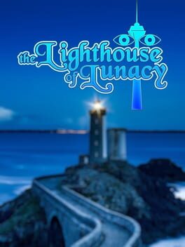 Turnabout in the Lighthouse of Lunacy