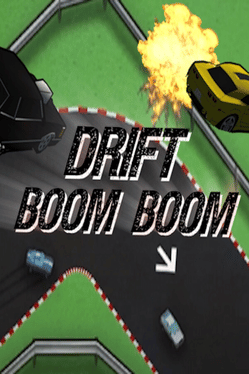 Drift Boom Boom