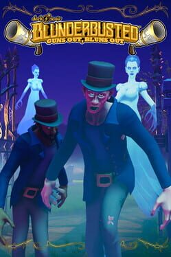 Dark Tonic's Blunderbusted: Guns Out, Bluns Out game cover