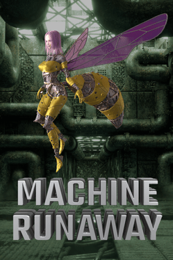 Machine Runaway