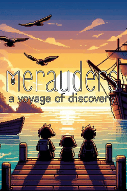 Merauders: A Voyage of Discovery