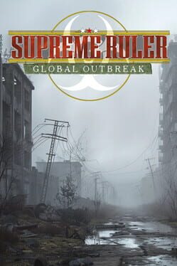 Supreme Ruler Global Outbreak