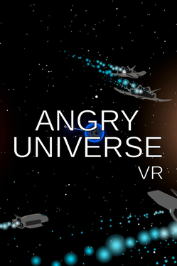 Angry Universe VR