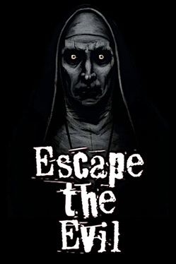 Escape The Evil