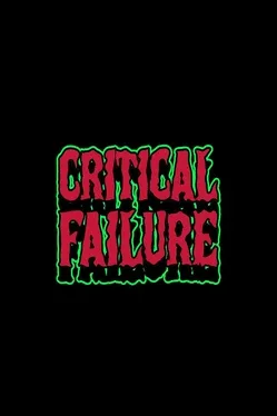 Critical Failure | Stash - Games tracker