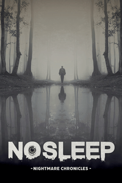 NoSleep: Nightmare Chronicles