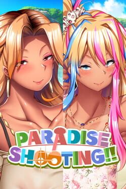 Paradise Shooting!!