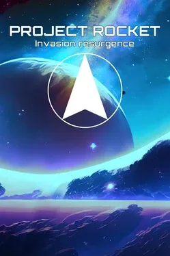 Project Rocket: Invasion Resurgence