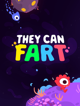 They Can Fart