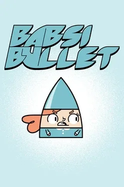 Babsi Bullet