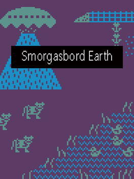 Smorgasbord Earth