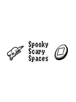 Spooky Scary Spaces
