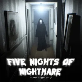 Five Nights of Nightmare: Escape Horror Story image