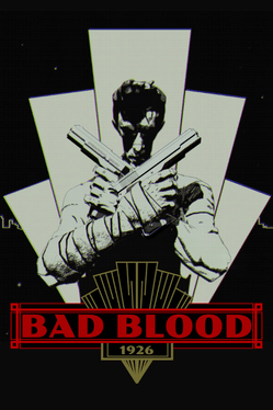 Bad Blood: 1926