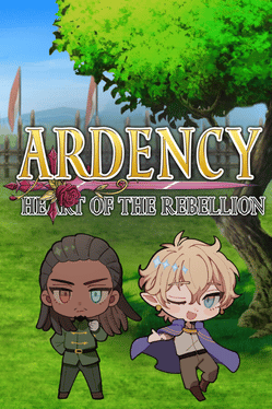 Ardency: Heart of the Rebellion