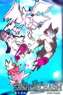 Sacred Chasm: Silent Utopia
