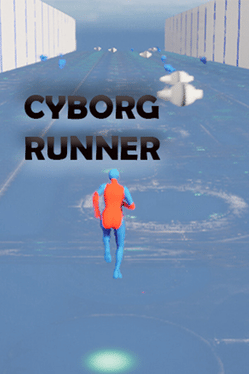 Cyborg Runner